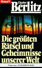 Die grössten Rätsel und Geheimnisse unserer Welt (Knaur Taschenbücher. Sachbücher)