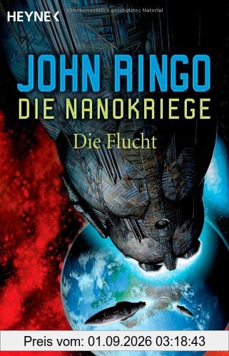 Die Flucht. Die Nanokriege 04