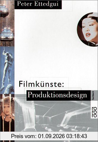 Filmkünste: Produktionsdesign