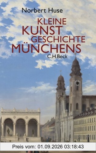 Kleine Kunstgeschichte Münchens