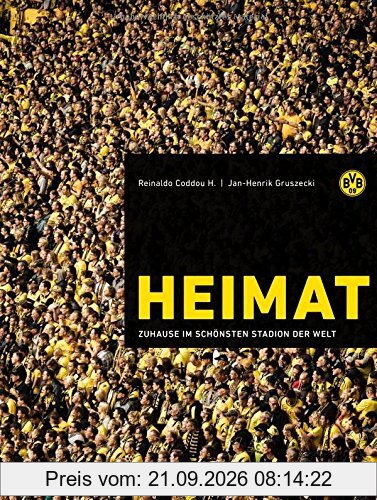 Heimat: BVB - zuhause im schönsten Stadion der Welt