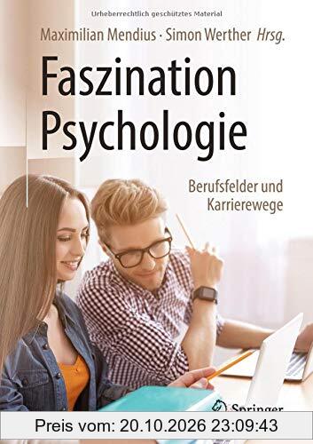 Faszination Psychologie – Berufsfelder und Karrierewege
