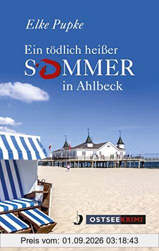 Ein tödlich heißer Sommer in Ahlbeck