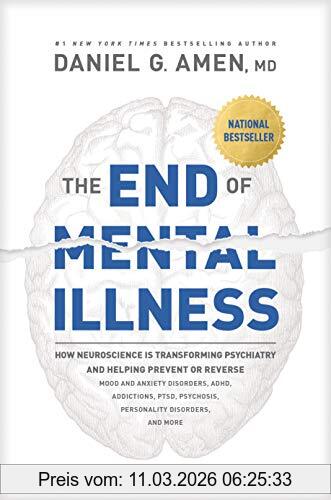 Daniel Amen End Of Mental Illness, The