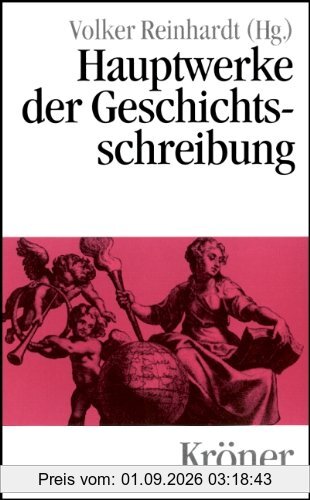 Hauptwerke der Geschichtsschreibung