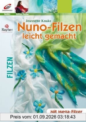 Nuno-Filzen leicht gemacht: Originelle Schals mit dem Mega-Filzer