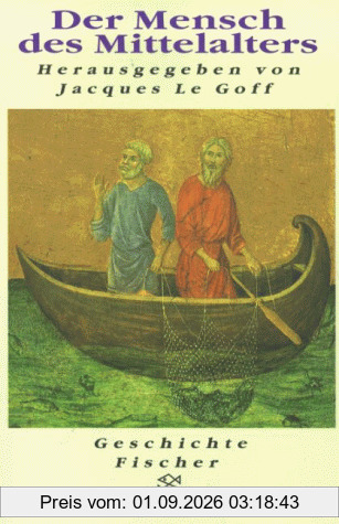 Der Mensch des Mittelalters.