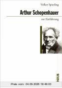 Arthur Schopenhauer zur Einführung