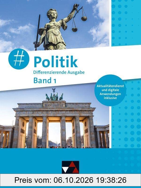#Politik – Baden-Württemberg - neu / #Politik Baden-Württemberg 1 - neu: Unterrichtswerk für Gemeinschaftskunde / Jahrgangsstufe 7/8 …
