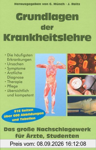 Grundlagen der Krankheitslehre. Ursachen. Symptome. Diagnose. Therapie,. Pflege