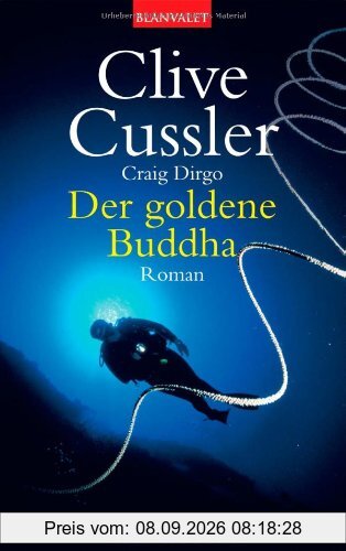 Der goldene Buddha: Ein Juan-Cabrillo-Roman