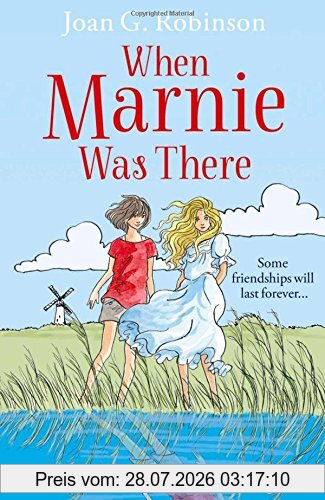 Robinson, Joan G. When Marnie Was There. Film Tie-In (Essential Modern Classics)