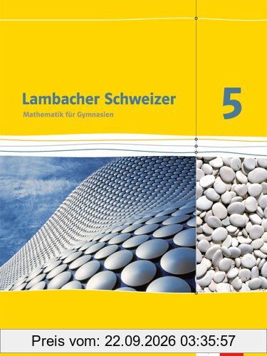 Lambacher Schweizer - Ausgabe für Baden-Württemberg / Schülerbuch 5. Schuljahr