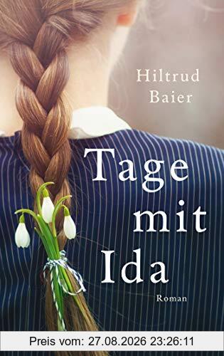Tage mit Ida: Roman