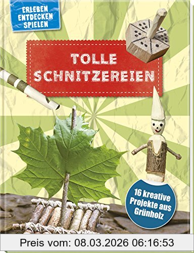 Carsten Andres Tolle Schnitzereien, 16 Kreative Projekte Aus Grünholz