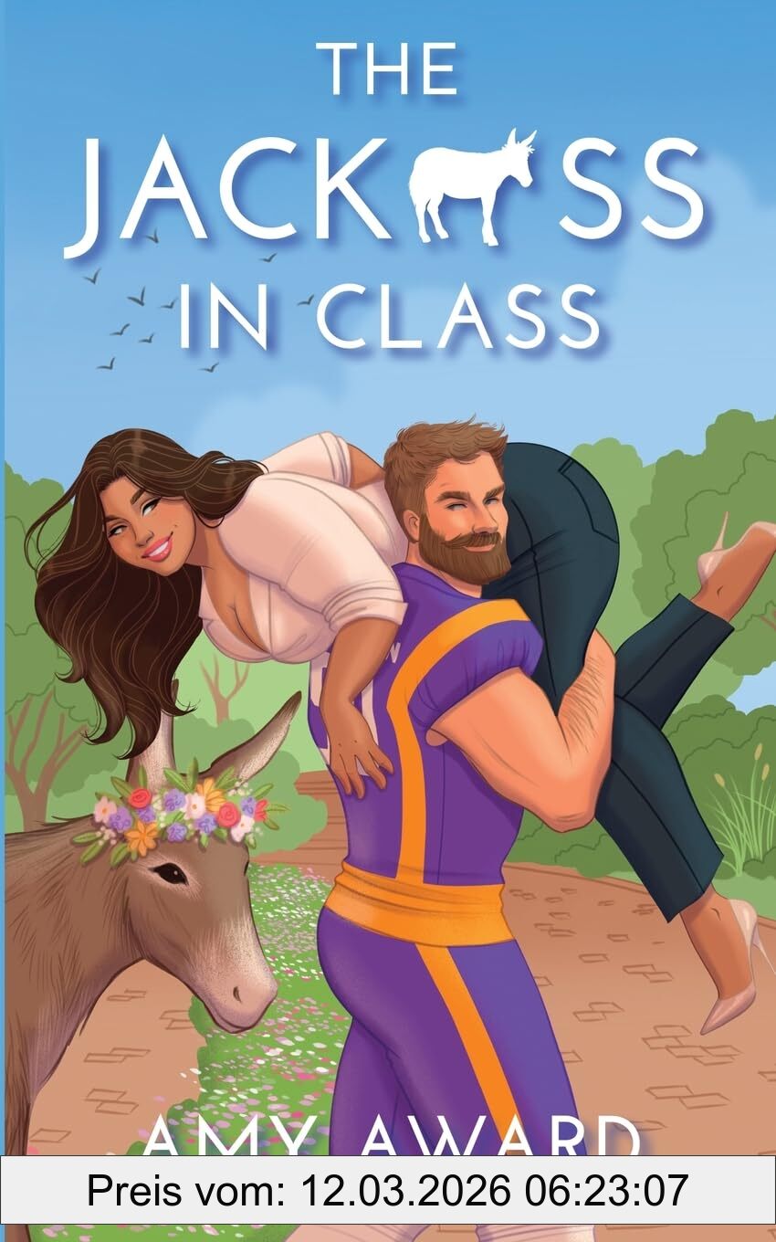 Amy Award The Jack*ss In Class (The Cocky Kingmans, Band 5)