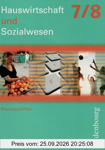 Hauswirtschaft und Sozialwesen 7/8
