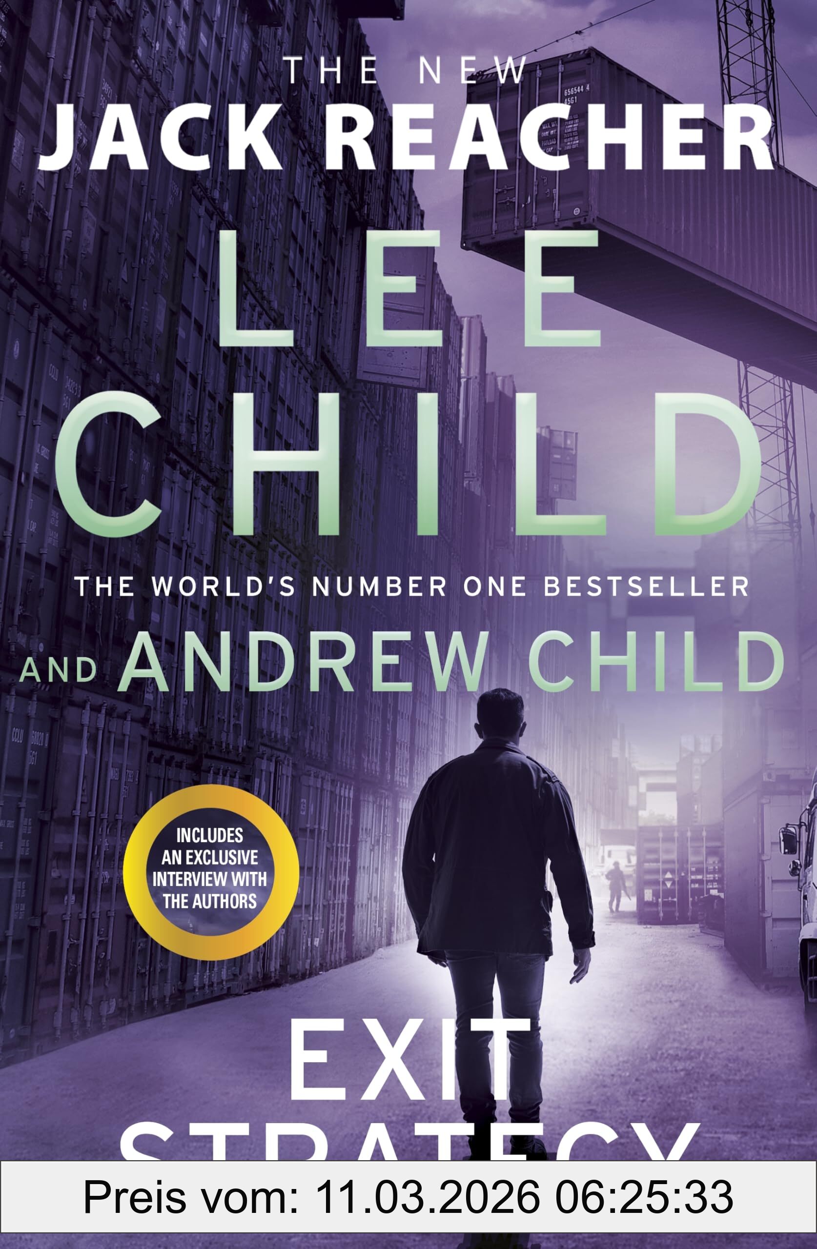 Lee Child Exit Strategy, Don't Miss Reacher's High-octane, Gripping New 2025 Adventure From The Global Bestselling Authors (Jack Reacher, 30)