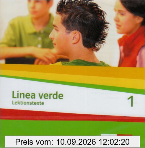 Línea verde. Spanisch als 3. Fremdsprache: Linea verde 1. Schüler Audio-CD: Speziell für Spanisch als 3. Fremdsprache. Für den Beginn in Klasse 8 oder 9: BD 1