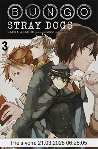 Kafka Asagiri Bungo Stray Dogs, Vol. 3 (light Novel) (Bungo Stray Dogs Light Novel, Band 3)