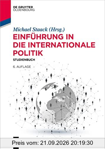 Einführung in die Internationale Politik: Studienbuch