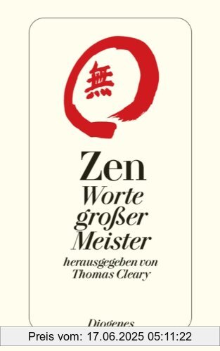 Binding : Broschiert, Edition : 1, Label : Diogenes, Publisher : Diogenes, medium : Broschiert, numberOfPages : 130, publicationDate : 2010-08-24, translators : Ingrid Fischer-Schreiber, publishers : Thomas Cleary, languages : german, ISBN : 3257239890