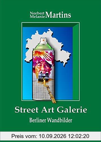 Street Art Galerie: Berliner Wandbilder