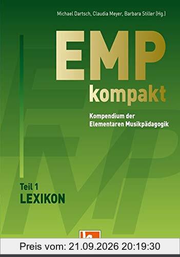 EMP kompakt. Kompendium der Elementaren Musikpädagogik: Lexikon und Handbuch (2 Bände)
