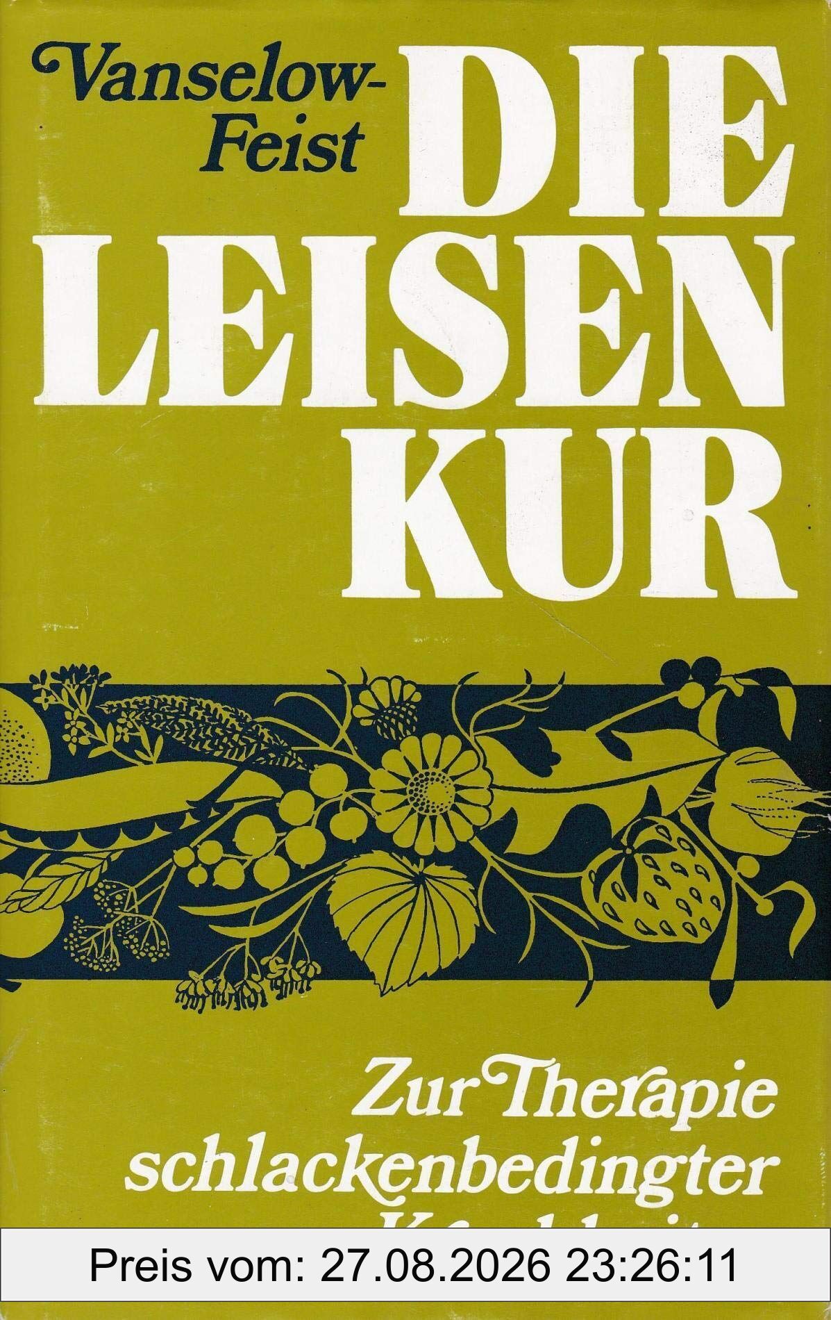 Die Leisen-Kur