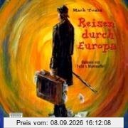 Reisen durch Europa. 3 CDs (Klassiker der Literatur)