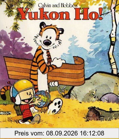 Calvin and Hobbes. Yukon Ho! (Calvin & Hobbes Series)