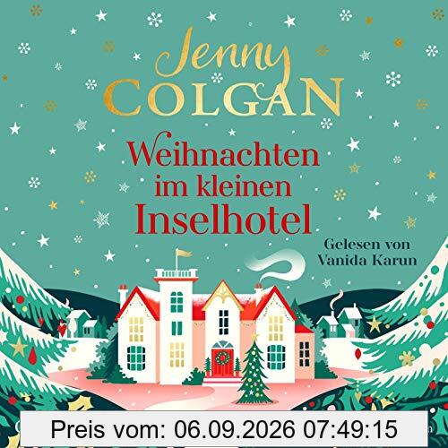 Weihnachten im kleinen Inselhotel: 2 CDs (Floras Küche, Band 4)