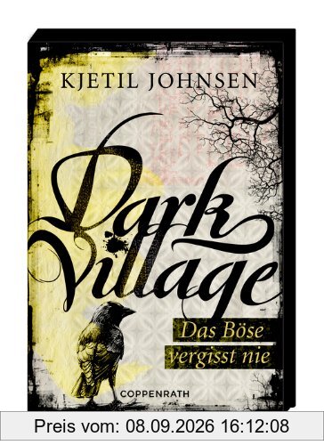 Dark Village 01 - Das Böse vergisst nie (Sonderausgabe)