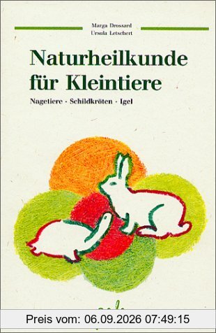 Naturheilkunde für Kleintiere