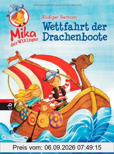Mika der Wikinger - Wettfahrt der Drachenboote: Band 1
