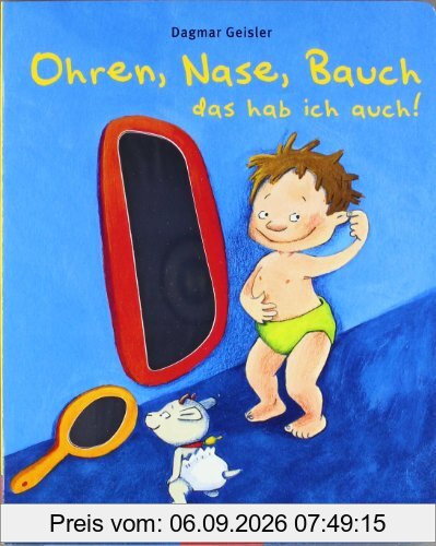 Ohren, Nase, Bauch, das hab ich auch!