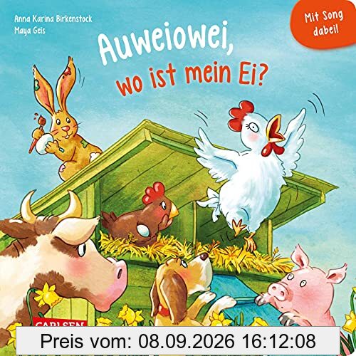 Auweiowei, wo ist mein Ei? Mit Song dabei!: Mit Notensatz und Downloadlink eines Kindersongs