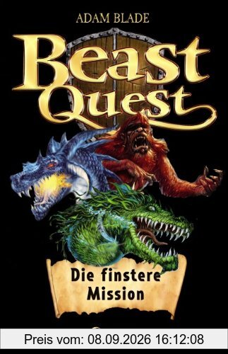 Beast Quest: Die finstere Mission. Sammelband (inkl. Band 1 als Hörbuch)