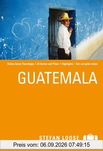 Stefan Loose Reiseführer Guatemala