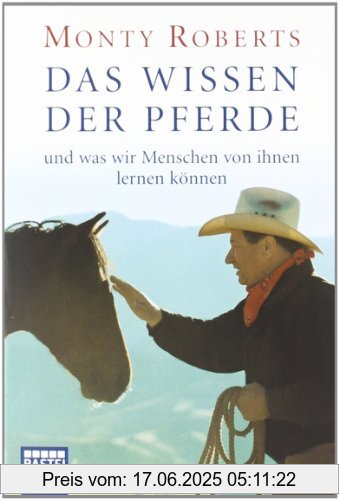 Binding : Taschenbuch, Edition : Aufl. 2012, Label : Bastei Lübbe (Bastei Lübbe Taschenbuch), Publisher : Bastei Lübbe (Bastei Lübbe Taschenbuch), medium : Taschenbuch, numberOfPages : 320, publicationDate : 2002-07-30, authors : Monty Roberts, languages : german, ISBN : 3404605101