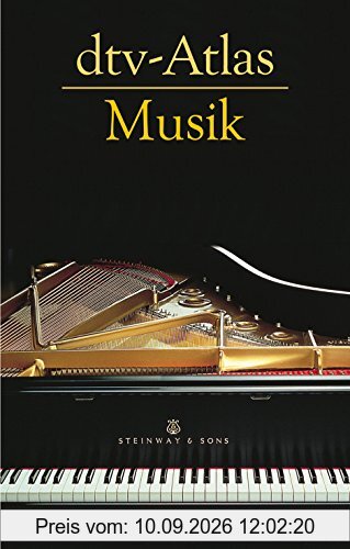 dtv-Atlas Musik -Systematischer Teil, Musikgeschichte von den Anfängen bis zur Gegenwart- (Einbändige Sonderausgabe). Lexikon