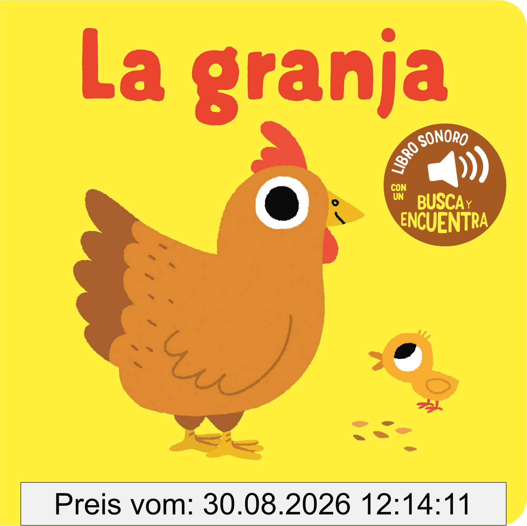 La granja. Mi primer libro de sonidos (Libros con sonido)