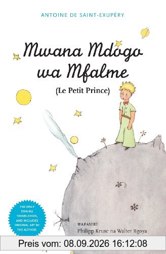 Mwana Mdogo Wa Mfalme (Le Petit Prince)
