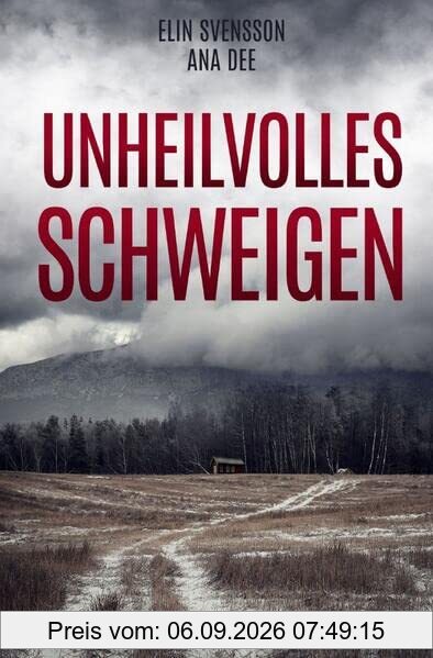 Unheilvolles Schweigen: Schweden-Krimi