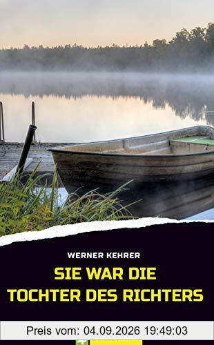 Sie war die Tochter des Richters
