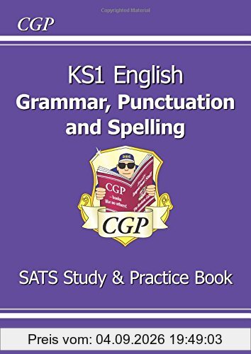 KS1 English Grammar, Punctuation & Spelling Study & Practice Book