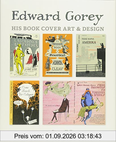 Edward Gorey His Book Cover Art & Design A239