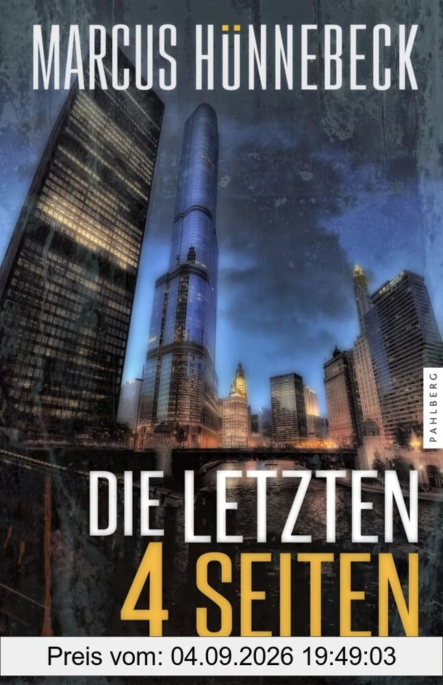 Die letzten 4 Seiten: Thriller (Baker und Schmitt)