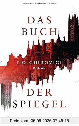 Das Buch der Spiegel: Roman