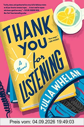 Thank You for Listening: A Novel